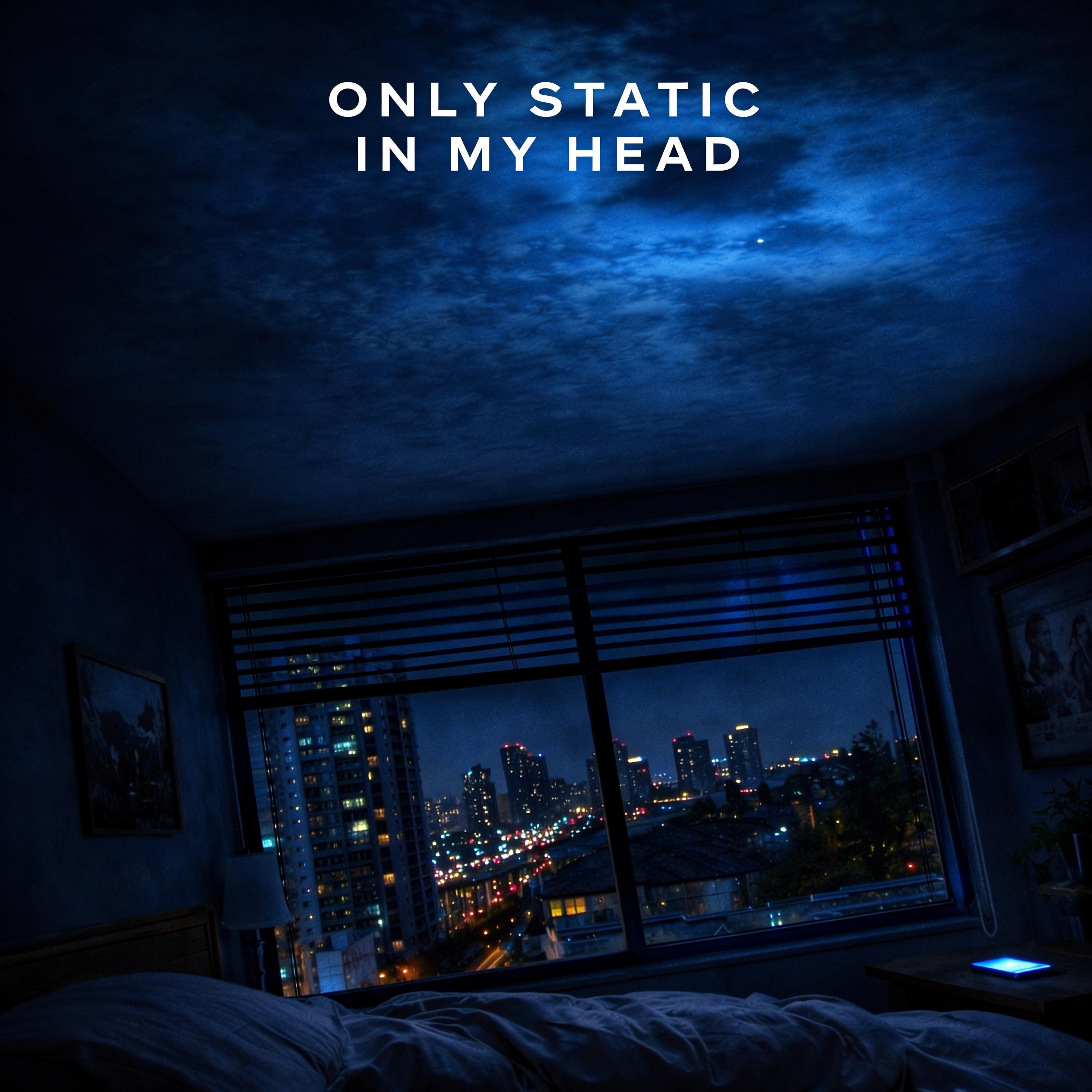 Only Static In My Head single artwork